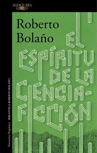 ESPIRITU DE LA CIENCIA-FICCION, EL | 9788420423913 | BOLAÑO, ROBERTO