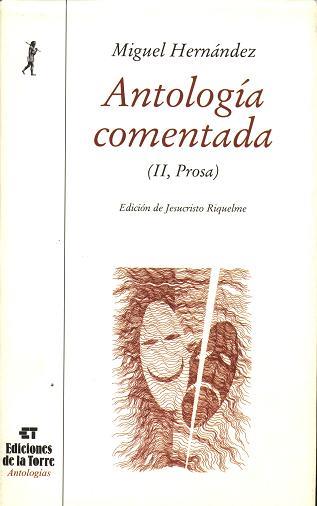 ANTOLOGIA COMENTADA II | 9788479603175 | HERNANDEZ