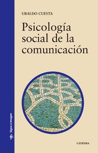 PSICOLOGIA SOCIAL COMUNICACION | 9788437618159 | CUESTA