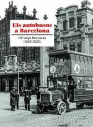 ELS AUTOBUSOS A BARCELONA | 9788419239006 | TRANSPORTS METROPOLITANS DE BARCELONA