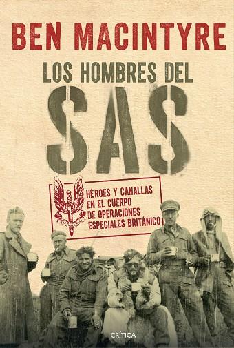 LOS HOMBRES DEL SAS | 9788491990222 | MACINTYRE, BEN