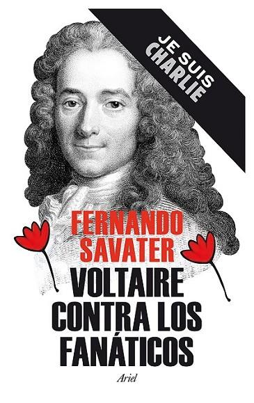 VOLTAIRE CONTRA LOS FANATICOS | 9788434422346 | SAVATER, FERNANDO