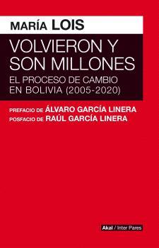 VOLVIERON Y SON MILLONES | 9789878367255 | LOIS/GARCIA LINERA