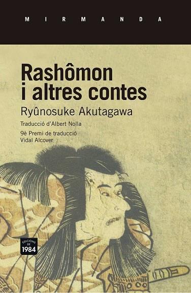 RASHOMON I ALTRES CONTES | 9788415835721 | AKUTAGAWA, RYUNOSUKE
