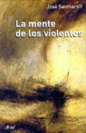 MENTE DE LOS VIOLENTOS | 9788434412446 | SANMARTIN