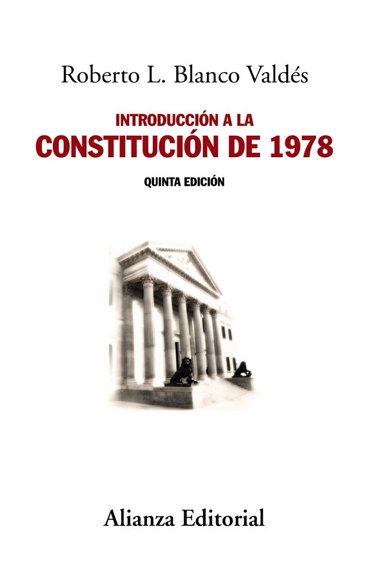 INTRODUCCIÓN A LA CONSTITUCIÓN DE 1978 | 9788491042679 | BLANCO VALDÉS, ROBERTO L.