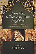 SIMON PEDRO PABLO DE TARSO Y MAR | 9788484328896 | EHRMAN