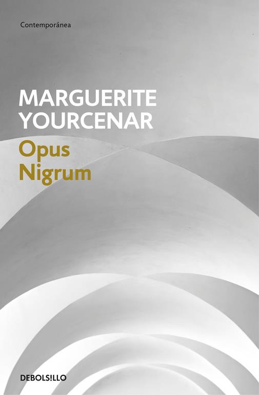 OPUS NIGRUM | 9788466337311 | YOURCENAR, MARGUERITE
