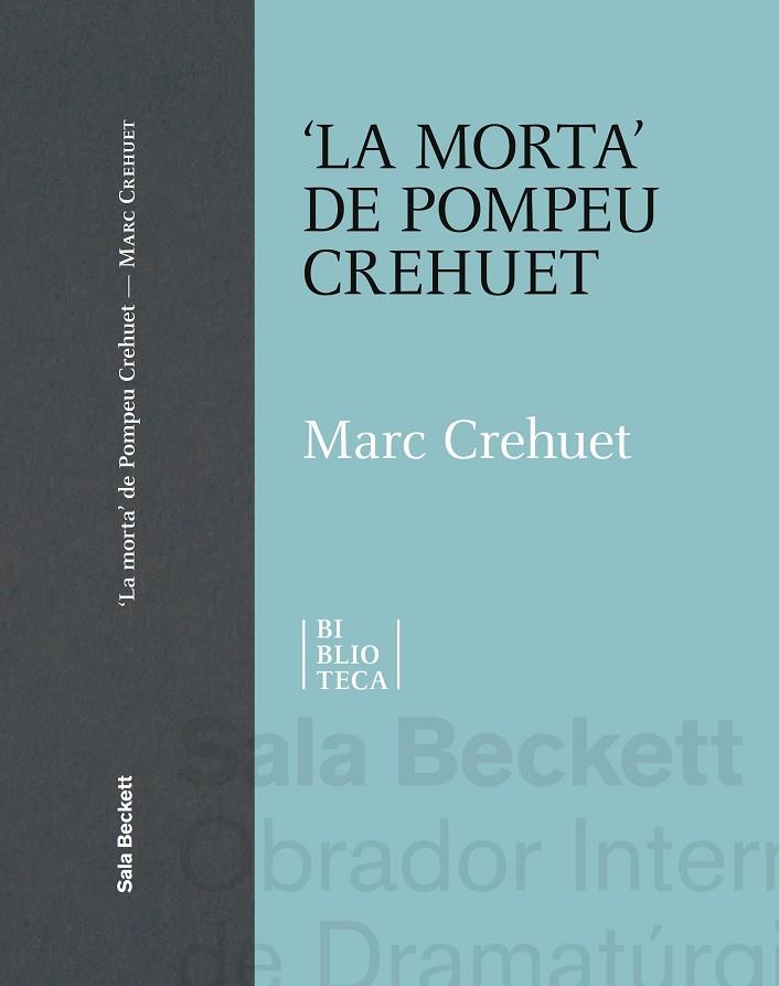 "LA MORTA" DE POMPEU CREHUET | 9788412126730 | CREHUET, MARC
