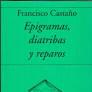 EPIGRAMAS, DIATRIBAS Y REPAROS | 9788490021996 | CASTAÑO, FRANCISCO