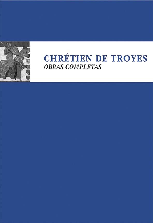OBRAS COMPLETAS | 9788435070003 | TROYES, CHRÉTIEN DE