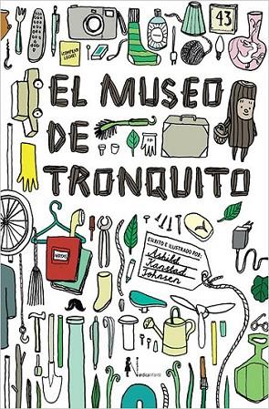 EL MUSEO DE TRONQUITO | 9788416440665 | KANSTAD JOHNSEN, ÅSHILD