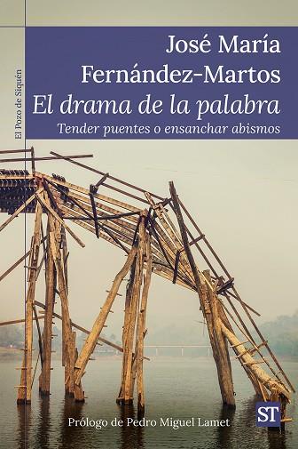 EL DRAMA DE LA PALABRA | 9788429331639 | FERNÁNDEZ-MARTOS, JOSÉ MARÍA