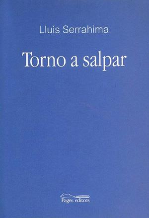 TORNO A SALPAR | 9788497791212 | SERRAHIMA, LLUIS