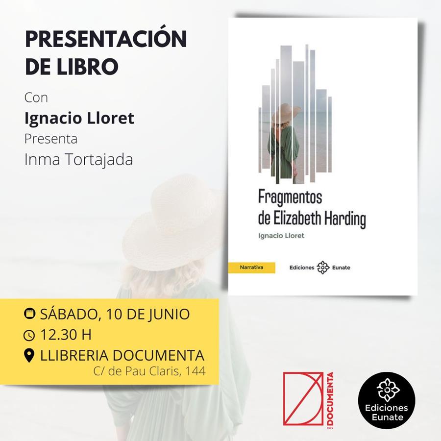 Presentació «Fragmentos de Elizabeth Harding» d'Ignacio Lloret Villota - 