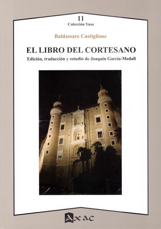 EL LIBRO DEL CORTESANO | 9788492658657 | CASTIGLIONE, BALDASSARE
