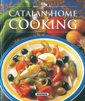 CATALAN HOME COOKING | 9788430553600 | VARIOS