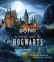 HARRY POTTER: A POP-UP GUIDE TO HOGWARTS | 9781683834076 | WILSON, KEVIN
