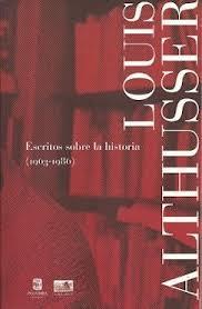 ESCRITOS SOBRE HISTORIA (1963-1986) | 9789569441318 | ALTHUSSER, LOUIS