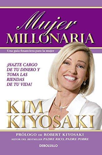 MUJER MILLONARIA / RICH WOMAN: A BOOK ON INVESTING FOR WOMEN | 9786073141772 | KIYOSAKI, KIM