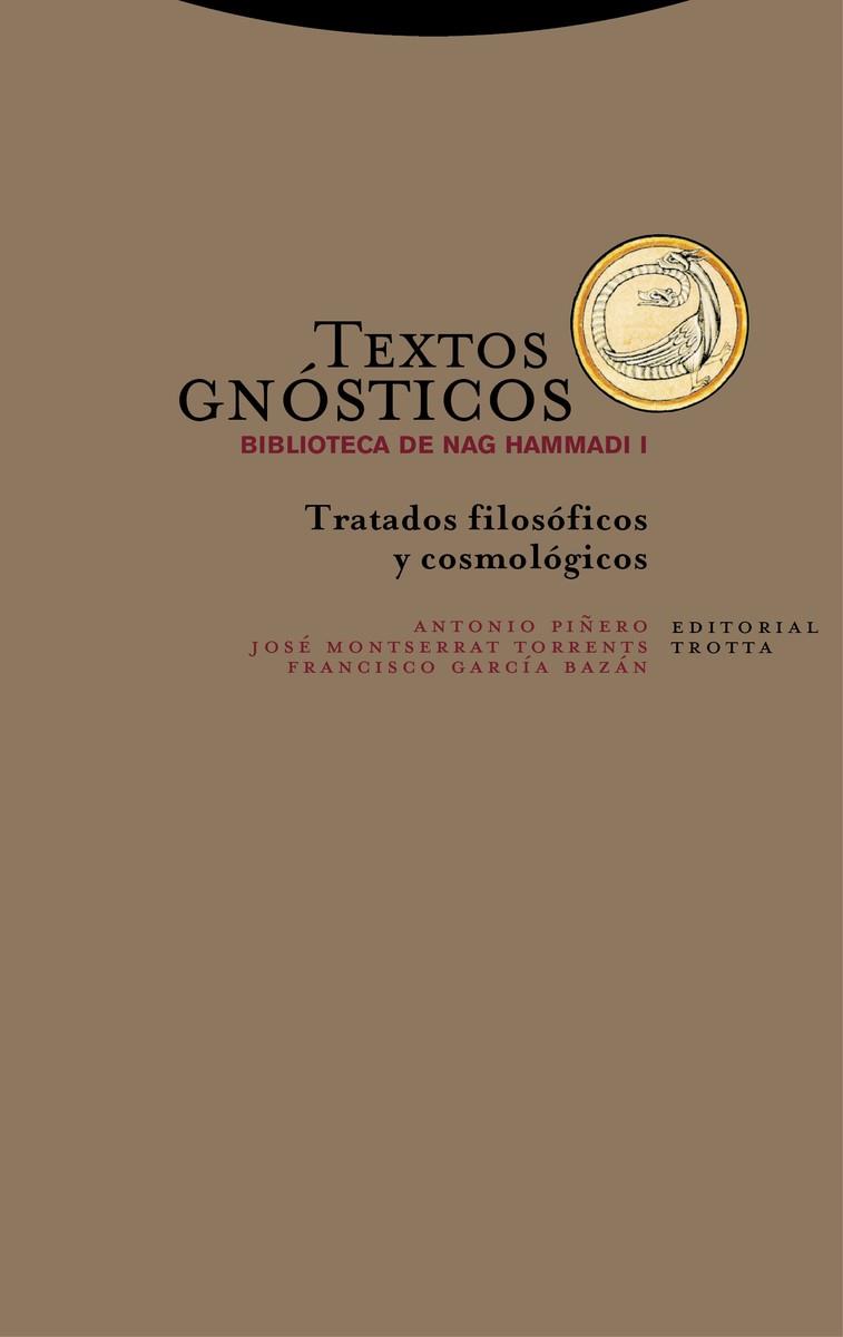 TEXTOS GNOSTICOS I - NE | 9788498797350 | GARCIIA / MONTSERRAT