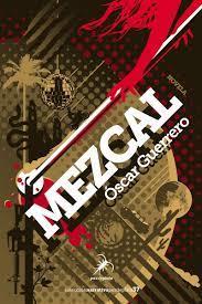 MEZCAL | 9788412508352 | GUERRERO, ÓSCAR
