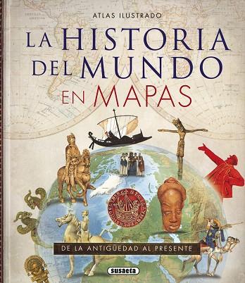 HISTORIA DEL MUNDO EN MAPAS | 9788467747928 | HAYWOOD, JOHN/CATCHPOLE, BRIAN/HALL, SIMON/BARRAT, EDWARD