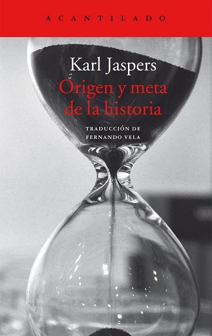 ORIGEN Y META DE LA HISTORIA | 9788416748280 | JASPERS, KARL
