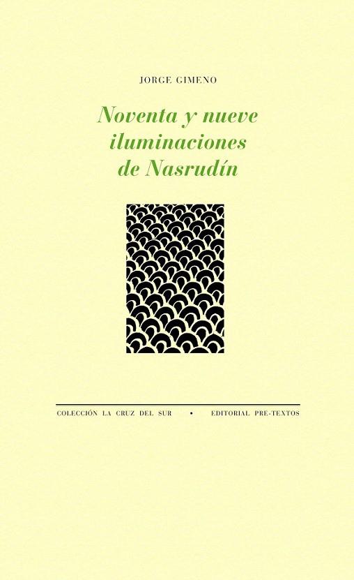 NOVENTA Y NUEVE ILUMINACIONES DE NASRUDIN | 9788415894858 | GIMENO CUSPINERA, JORGE