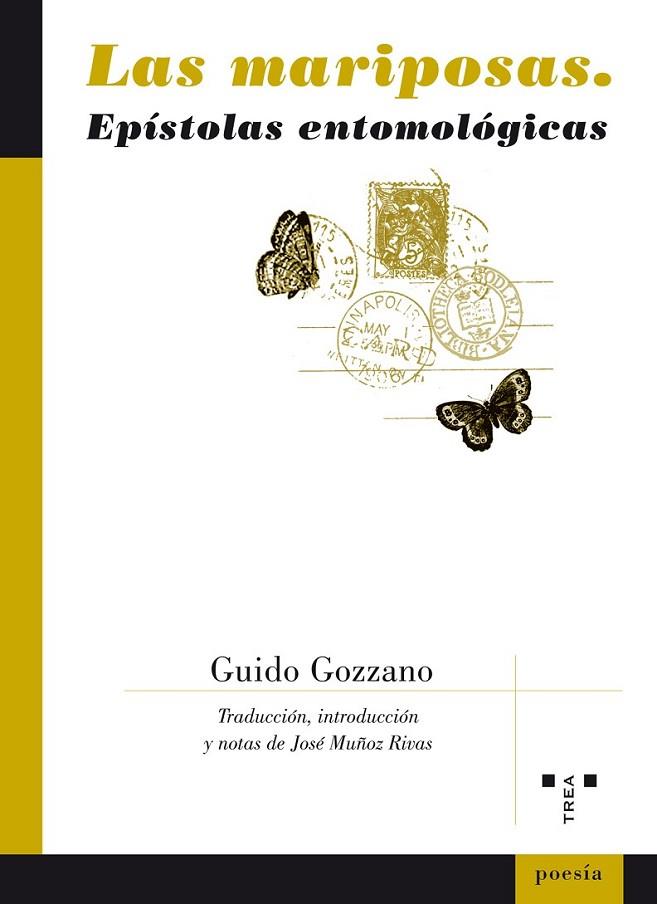 LAS MARIPOSAS. EPÍSTOLAS ENTOMOLÓGICAS | 9788497049016 | GOZZANO (ITALIANO), GUIDO