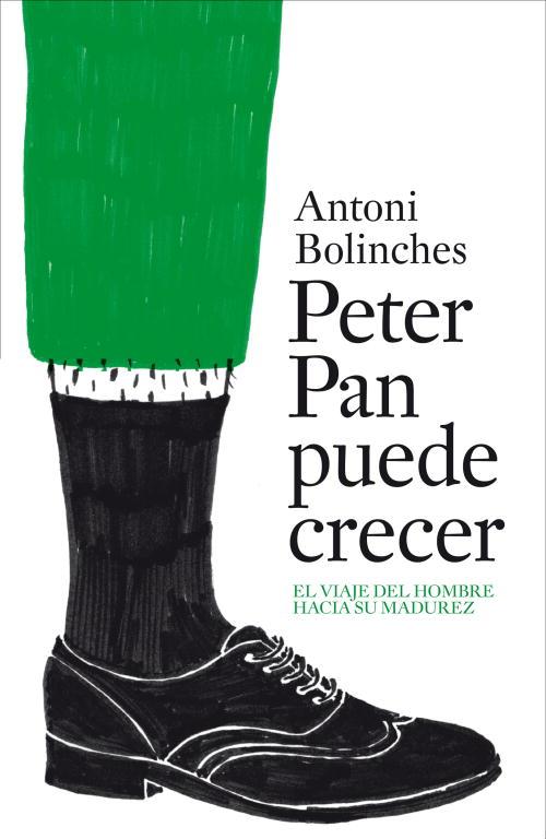PETER PAN PUEDE CRECER | 9788425343865 | BOLINCHES