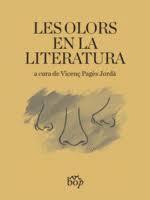 LES OLORS EN LA LITERATURA | 9788494829918 | PAGES JORDA, VICENS