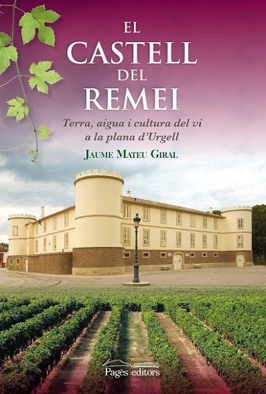 CASTELL DEL REMEI, EL | 9788499752785 | MATEU GIRAL, JAUME