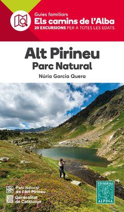 ALT PIRINEU- CAMINS DE L'ALBA | 9788480907583