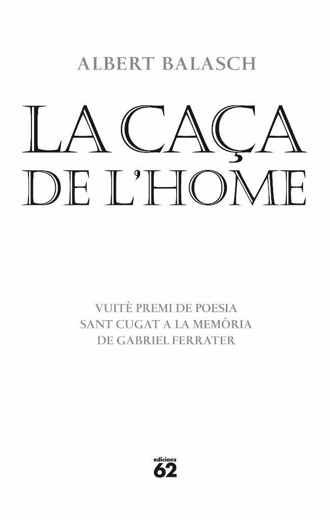 LA CAÇA DE L'HOME | 9788429763461 | BALASCH, ALBERT