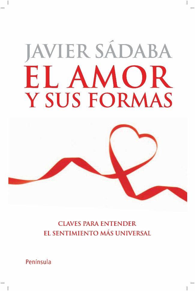 EL AMOR Y SUS FORMAS | 9788499420608 | SADABA