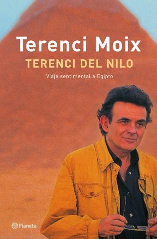 TERENCIO DEL NILO | 9788408048053 | TERENCI MOIX