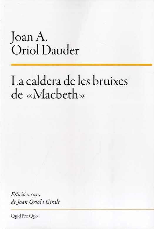LA CALDERA DE LES BRUIXES DE «MACBETH» | 9788417410230 | ORIOL DAUDER, JOAN ANTON