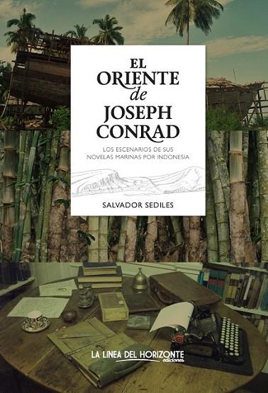 EL ORIENTE DE JOSEPH CONRAD | 9788415958000 | SEDILES