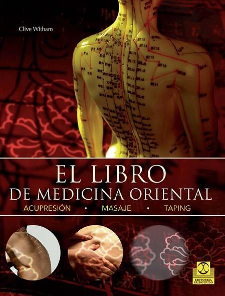 LIBRO DE MEDICINA ORIENTAL, EL | 9788499105550 | WITHAM, CLIVE