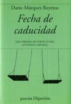 FECHA DE CADUCIDAD | 9788490021897 | MARQUEZ REYEROS, DARIO