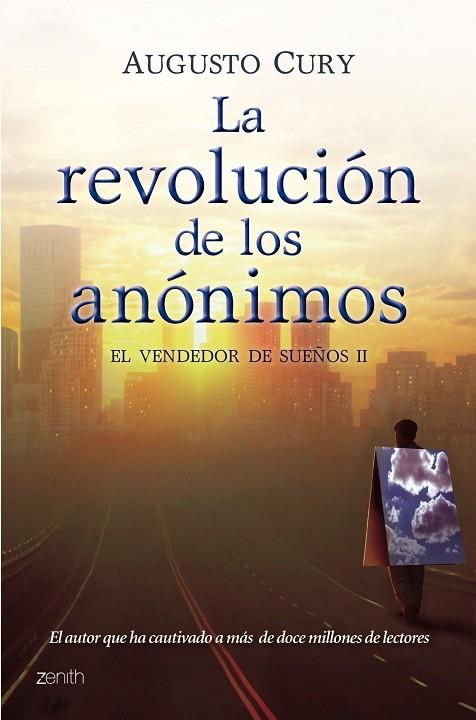 LA REVOLUCION DE LOS ANONIMOS | 9788408102731 | CURY