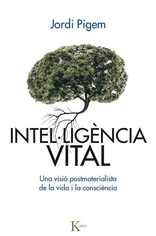 INTEL·LIGENCIA VITAL | 9788499885001 | PIGEM I PÉREZ, JORDI