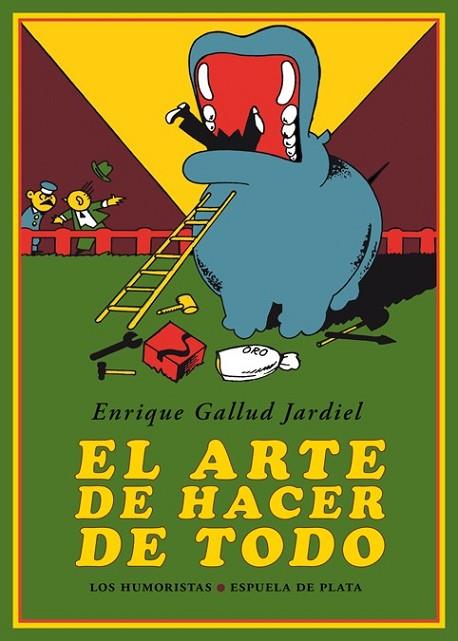 ARTE DE HACER DE TODO,EL | 9788416034635 | GALLUD JARDIEL, ENRIQUE