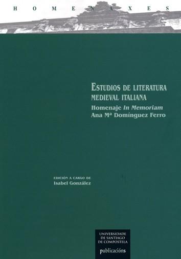 ESTUDIOS DE LITERATURA MEDIEVAL ITALIANA | 9788416954759 | GONZÁLEZ, ISABEL