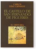 CASTILLO DE SANT FERNANDO | 9788439351498 | CARLOS DIAZ CAPMANY