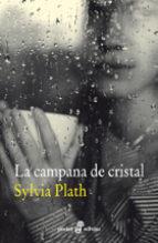 LA CAMPANA DE CRISTAL | 9788435019569 | PLATH, SYLVIA