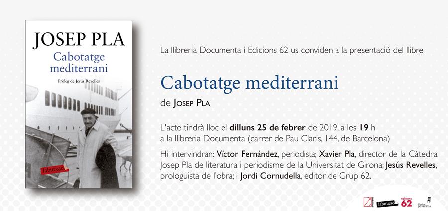 Presentem 'Cabotatge mediterrani', de Josep Pla - 
