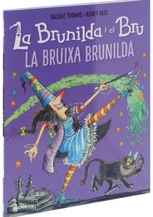 BRUNILDA I EL BRU: LA BRUIXA BRUNILDA | 9788419094094 | THOMAS, VALERIE