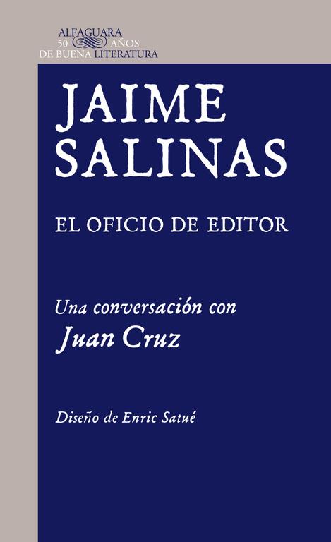 JAIME SALINAS. EL OFICIO DE EDITOR | 9788420415208 | SALINAS